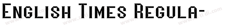 English Times Regula字体转换